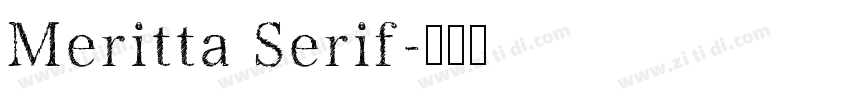 Meritta Serif字体转换